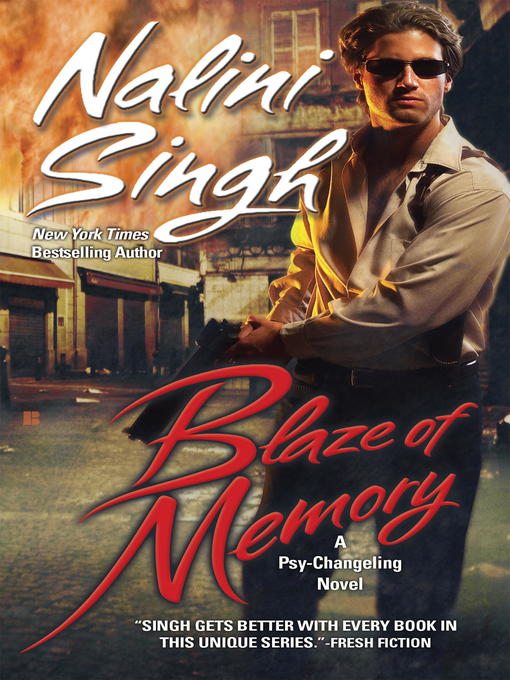 Title details for Blaze of Memory by Nalini Singh - Available